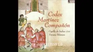 Codex Mart&iacute;nez Compa&ntilde;&oacute;n (Capilla de Indias) - Tonada la lata
