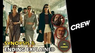 Crew Explained In Hindi | Story & Ending | 2024 Netflix Film | Kareena | Tabu | Kriti Sanon