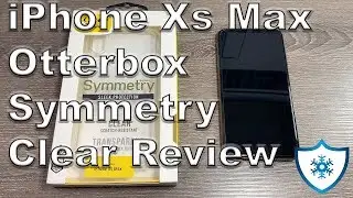 iPhone Xs Max Otterbox Symmetry Series Clear Review