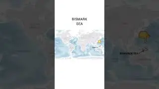 BISMARCK SEA a in map of world