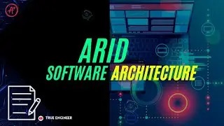 ARID (Active Reviews For Intermediate Designs) in Software Architecture | True Engineer