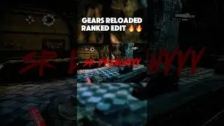 GEARS RELOADED RANKED EDITS 😈🔥 #fyp #gearsofwar #gearsofwarreloaded #gamingvideos #gamingedits