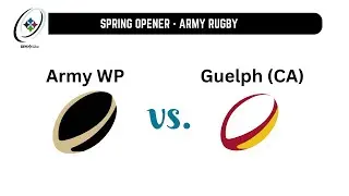 Army Men's Rugby Vs Guelph of Canada