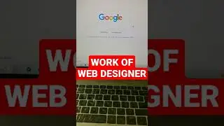 Work of web designer | what web designers do | web designer kya hota hai 