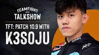 Teamfight Talkshow &mdash; TFT: обновление 10.9 с K3Soju (ведущие &mdash; Frodan и Трэвис Гаффорд)