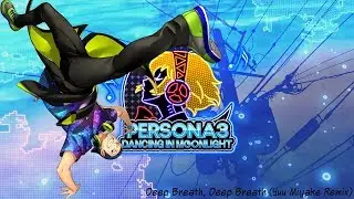 Deep Breath Deep Breath (Yuu Miyake Remix) (Hard) King Crazy