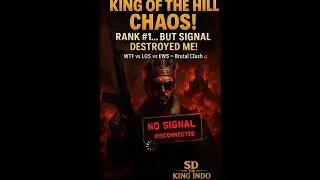 &ldquo;KING OF THE HILL CHAOS! WTF vs LOS vs EWS &mdash; I Dominated for Rank #1&hellip; Until the Signal Betrayed Me!&rdquo;