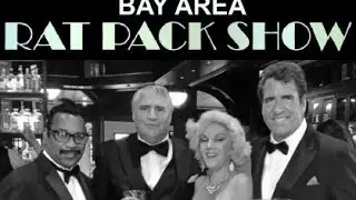 The Bay Area Rat Pack!