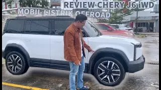 REVIEW CHERY J6 iWD || MOBIL LISTRIK OFFROAD!!