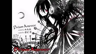 【巡音ルカ】Prism Answer【オリジナル曲】