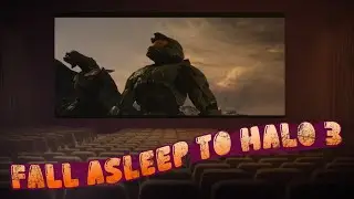 Halo 3: The Movie | Fall Asleep to Every Halo 3 Cutscene