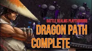 Battle Realms Dragon Path Campaign [COMPLETE PLAYTHROUGH] Full HD