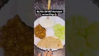 Read description for full day diet that helped me lose 25 kgs !! #weightlossjourney #transformation