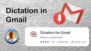 Gmail dictation