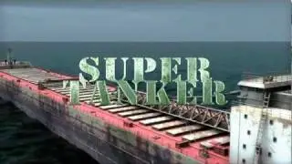 Super Tanker Movie Trailer Official 2011