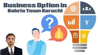 Business Opportunity in Bahria Town Karachi 2021