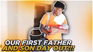 OUR FIRST FATHER AND SON DAY OUT!!!