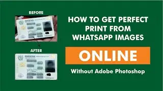 How to Get Perfect Print From Whatsapp Image Online