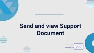 eSign Send and view Support Document