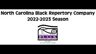 NC Black Rep 2022-2023 Season