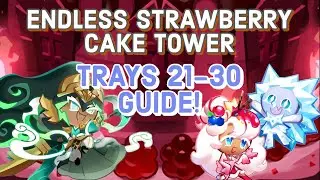 Endless Strawberry Cake Tower | Trays 21-30 Guide! | Cookie Run: Kingdom