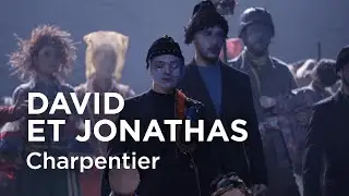 🎬 TRAILER / David et Jonathas, Charpentier I S&eacute;bastien Dauc&eacute;, Jean Bellorini