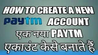 How to create a new Paytm account. By RksTechnical