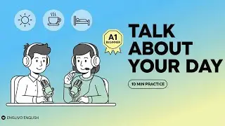 The Quickest Way to Improve Your English with Daily Verbs