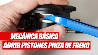 MECÁNICA BÁSICA | Abrir pistones pinza de freno