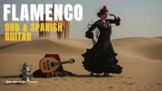 Arabian Nights with Spanish Guitar 🌺 Romantic Oud Music for Relaxation