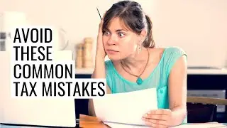 Tax Hacks 2019: Avoid These Common Tax Mistakes