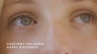 Constant Follower - Happy Birthdays (Official Video)
