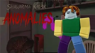 delam sawarmu ale chtej me zabit anomalie (scary Sawarma Kiosk