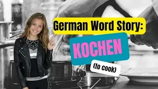 Easy German Word Story: KOCHEN (to cook) 👩&zwj;🍳