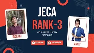 JECA  2024 Topper Indrajit Mandal (Rank 3)  | Complete Preparation Journey |Be a topper in jeca 2025