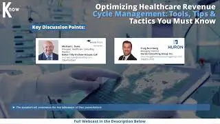 Optimizing Healthcare Revenue Cycle Management CLE: Tactics