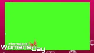 8th March | International Womens  Day Video Background Video | Free Green Screen