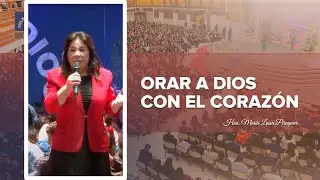 Orar a Dios con el coraz&oacute;n - Hna. Mar&iacute;a Luisa Piraquive,  IDMJI.