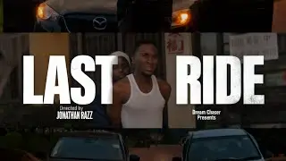 LAST RIDE - Short  Film