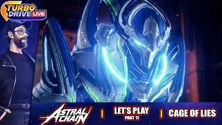 CAGE OF LIES | Astral Chain - Part 11