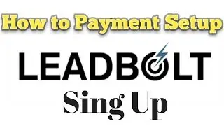 how to sign up leadbolt with payment setup