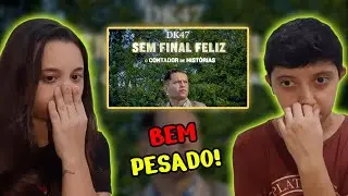 REACT SEM FINAL FELIZ - DK47 | PINEAPPLESTORMTV