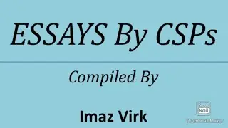 CSS 2023 Essay Notes || All Essay by CSP in one PDf file
