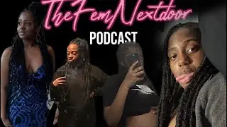 The Fem Nextdoor Podcast ✨| Christyonna Talks Motherhood, Senior Year and Future Goals! ☀️