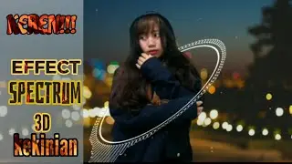 Spectrum kekinian 3D!!!
Cara membuat SPECTRUM EFFECT 3D kekinian menggunakan Avee player