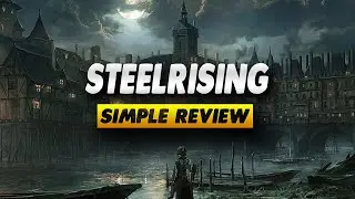 Steelrising Xbox Review - Simple Review