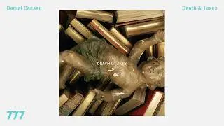 Daniel Caesar - Death & Taxes