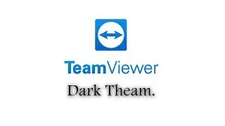 How to Enable Team Viewer Dark Theme