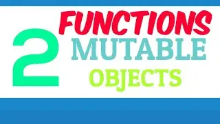 Program(2)-Mutable and immutable objects and their behaviour in function.