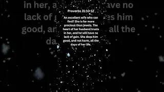 Jesus Saves | Proverbs 31:10-12 Daily Bible Verse